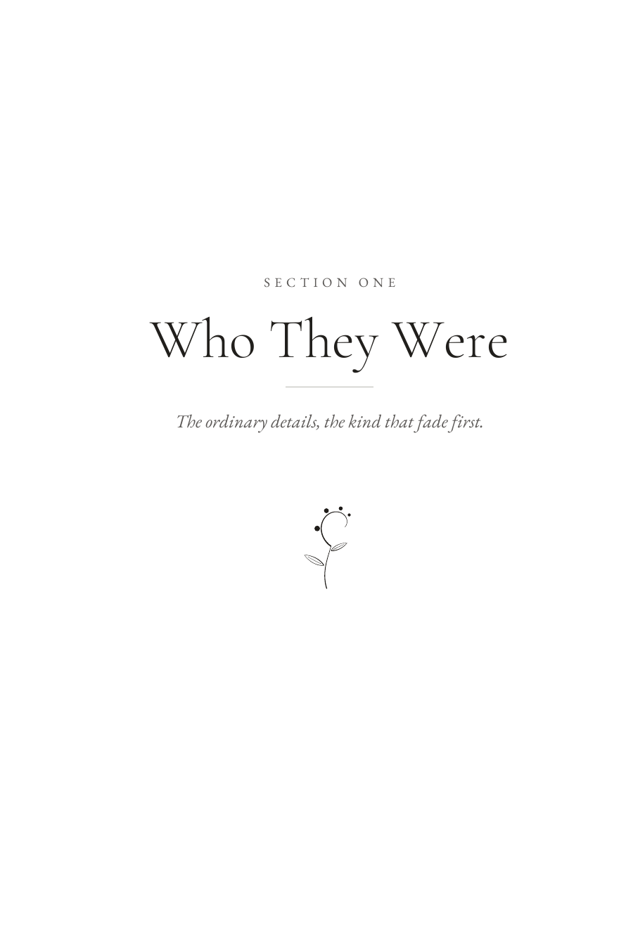 Section opener page: Who They Were